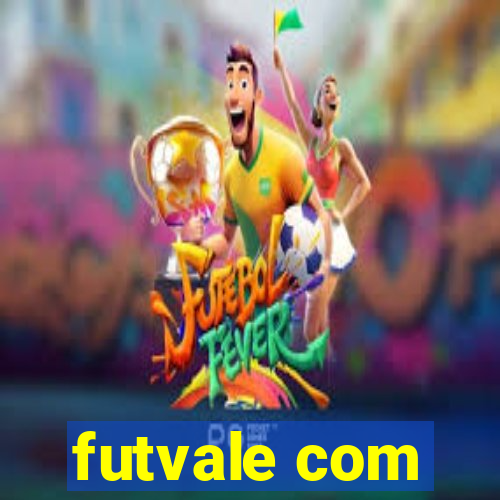 futvale com